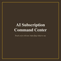 AI Subscription Command Center cover