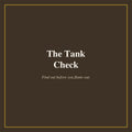 The Tank Check cover
